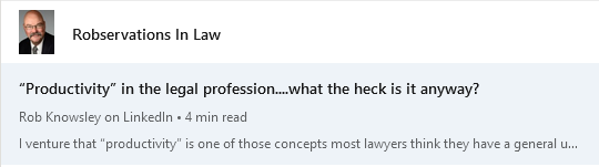 "Productivity" in the legal profession...what the heck is it anyway?
